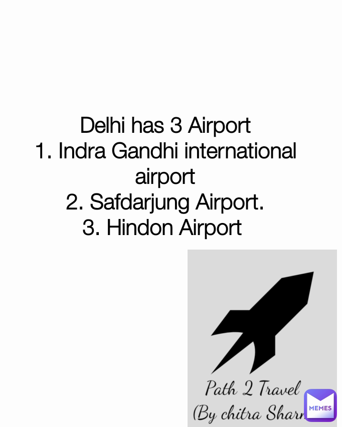 Delhi Has 3 Airport 1 Indra Gandhi International Airport 2 Safdarjung