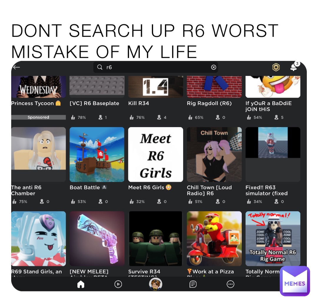 Dont Search Up R Worst Mistake Of My Life Floppa Memes