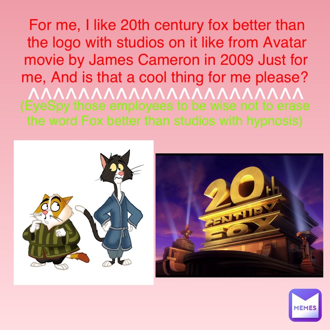 For Me I Like Th Century Fox Better Than The Logo With Studios On It