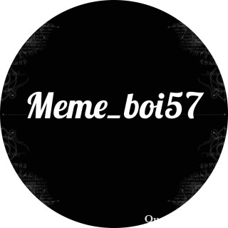 Meme_Boi57 avatar