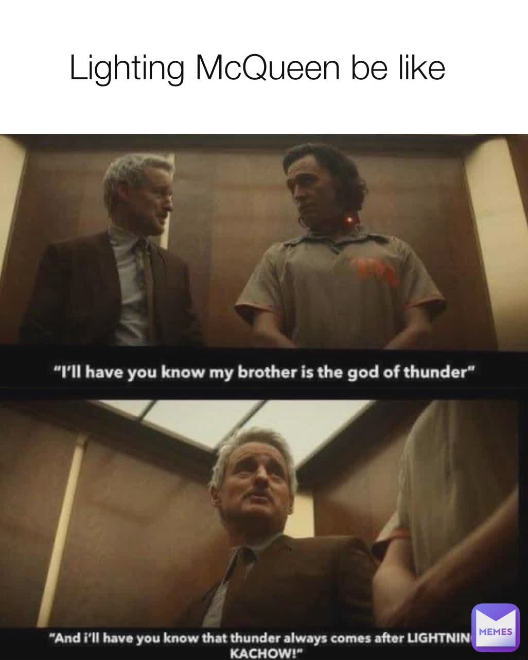 Lighting McQueen be like 