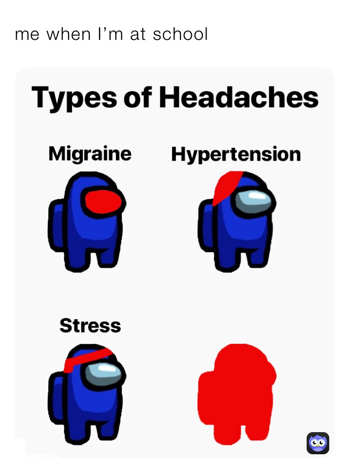 me when I’m at school 