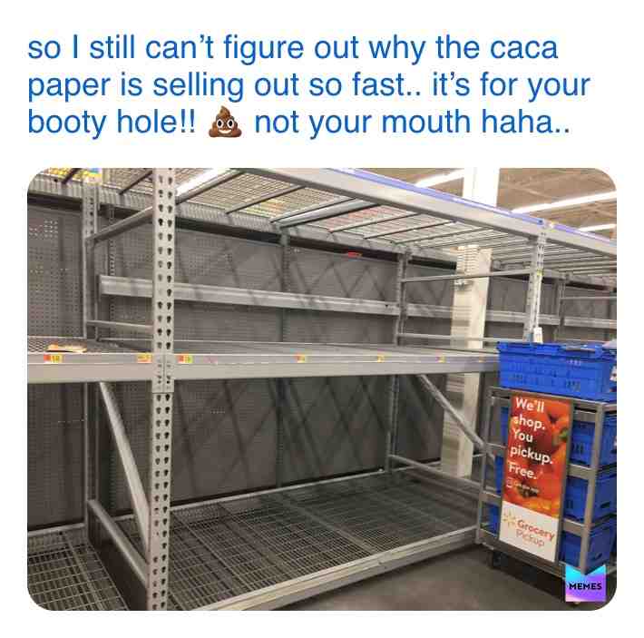 Not mad just it’s funny and I’m curious! #cacapaper #why #what #funny