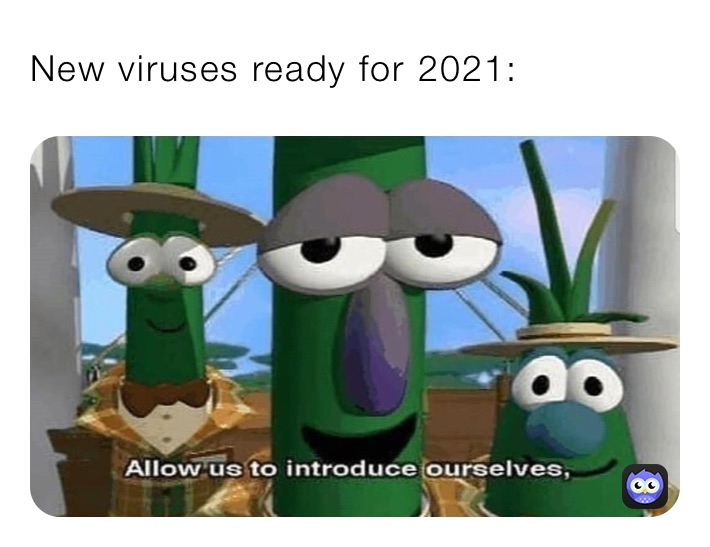 New viruses ready for 2021: