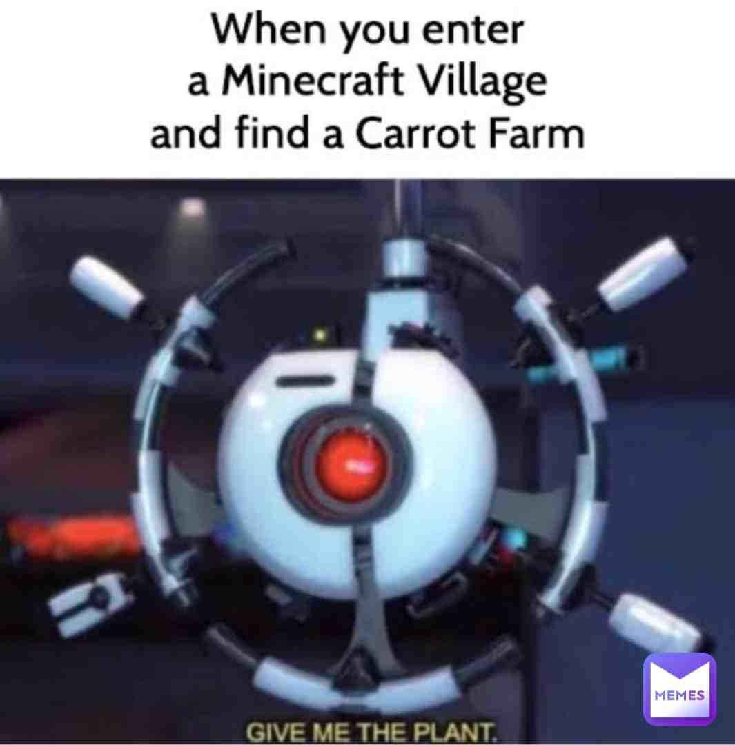 G I V E M E T H E P L A N T