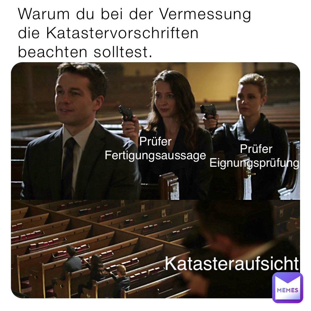 Warum du bei der Vermessung die Katastervorschriften beachten solltest. Prüfer
Fertigungsaussage Prüfer 
Eignungsprüfung Katasteraufsicht