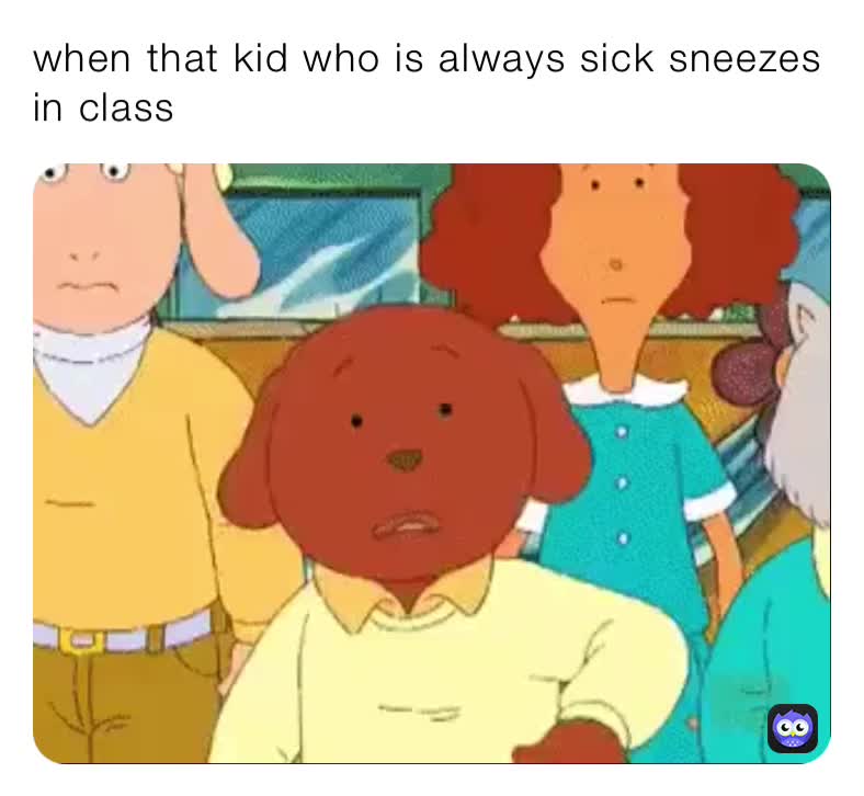This actually happened almost every day for about a month after we started school.
