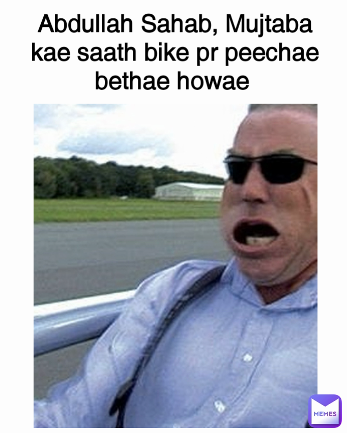 Abdullah Sahab, Mujtaba kae saath bike pr peechae bethae howae 