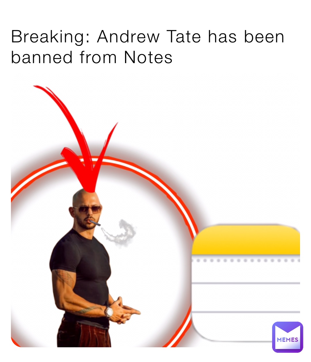 Breaking Andrew Tate Has Been Banned From Notes Cooldragon Memes