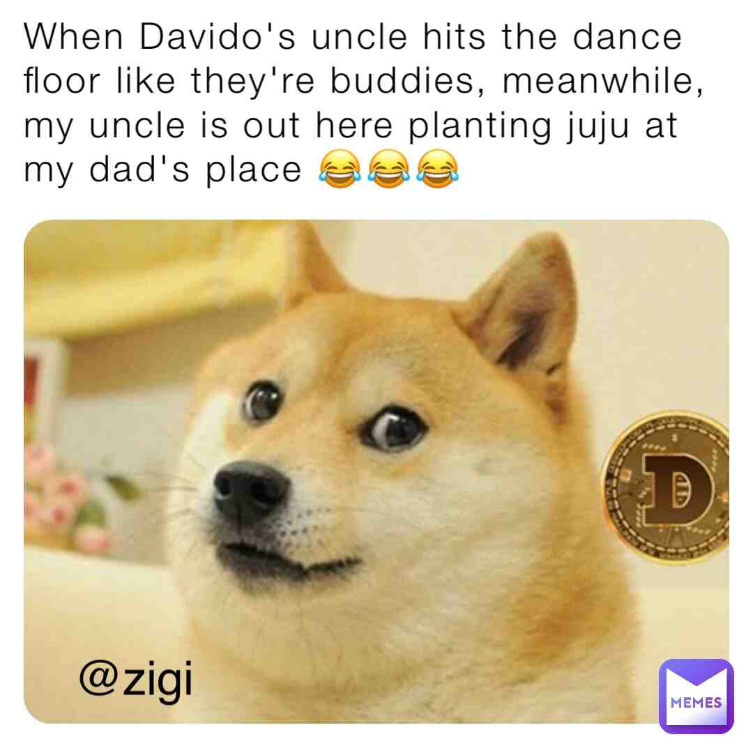 Meme shared by @zigi_007