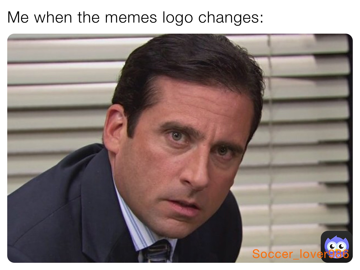Me when the memes logo changes: