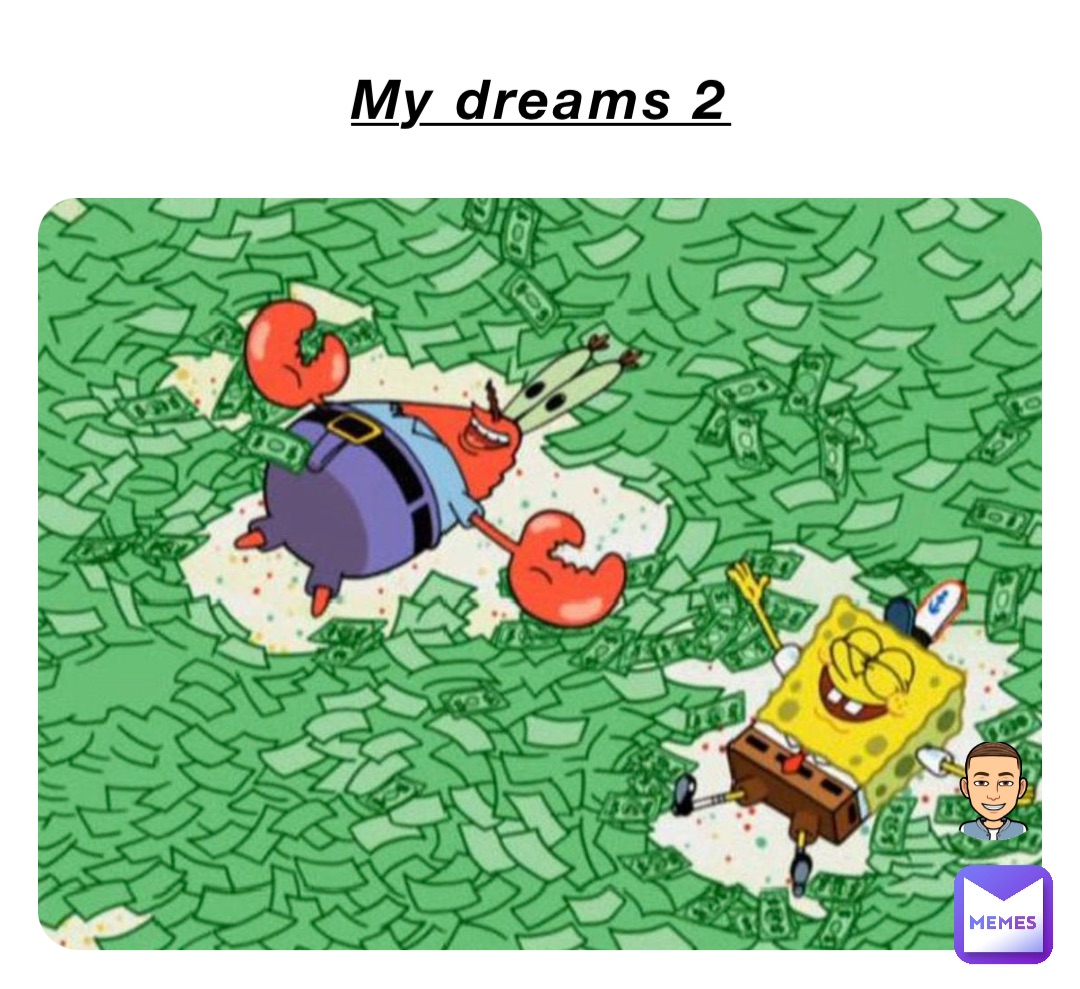 My dreams 2
