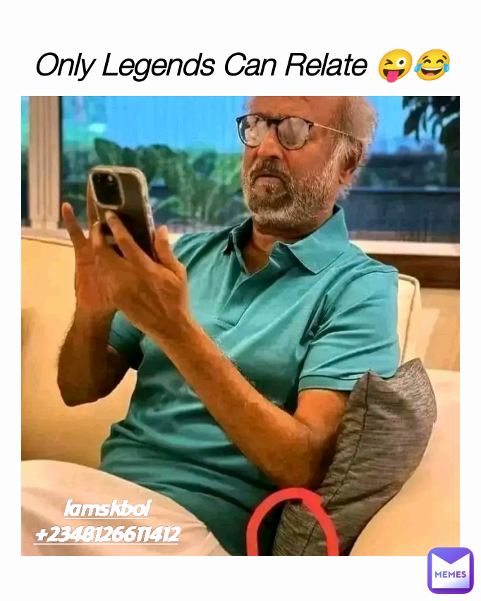 Only Legends Can Relate 😜😂 iamskboi
+2348126611412