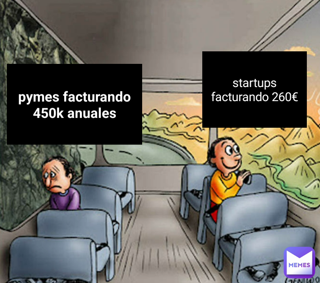 startups facturando 260€ pymes facturando 450k anuales