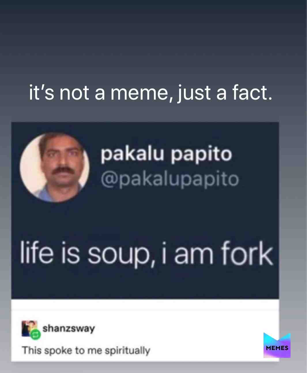 just a fact. lol relatable?