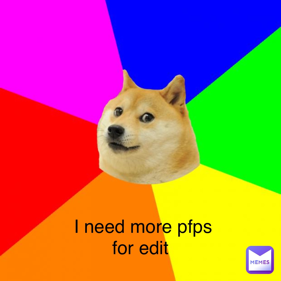 I need more pfps for edit