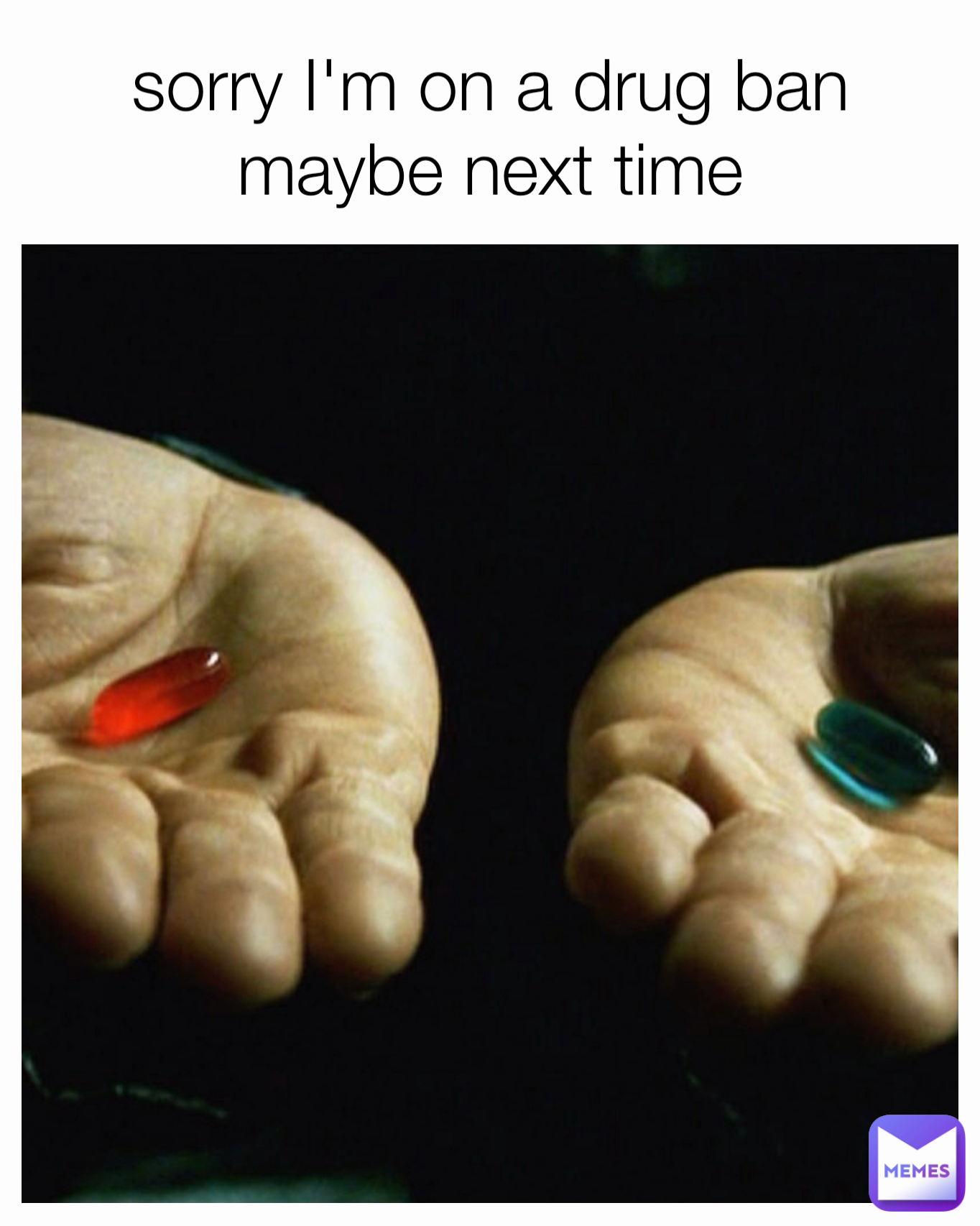 sorry I'm on a drug ban maybe next time