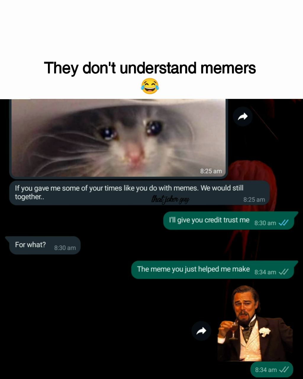 They don't understand memers 😂 @ThatJokerGuy Memes