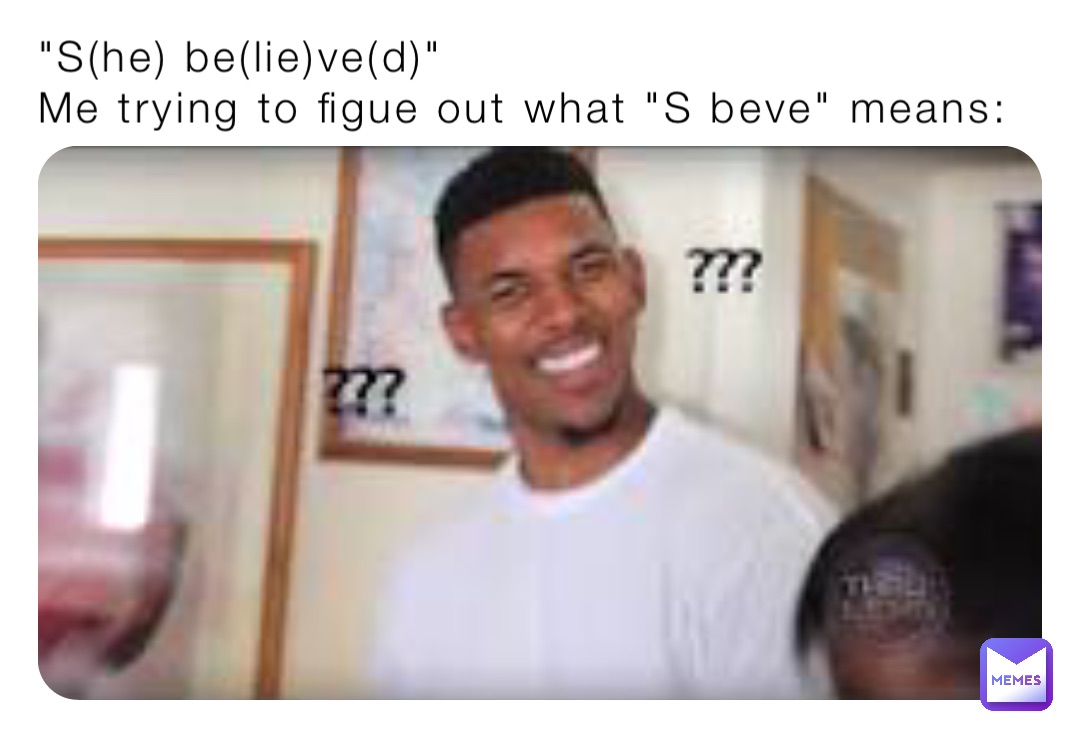 Meme by ihatebananas222