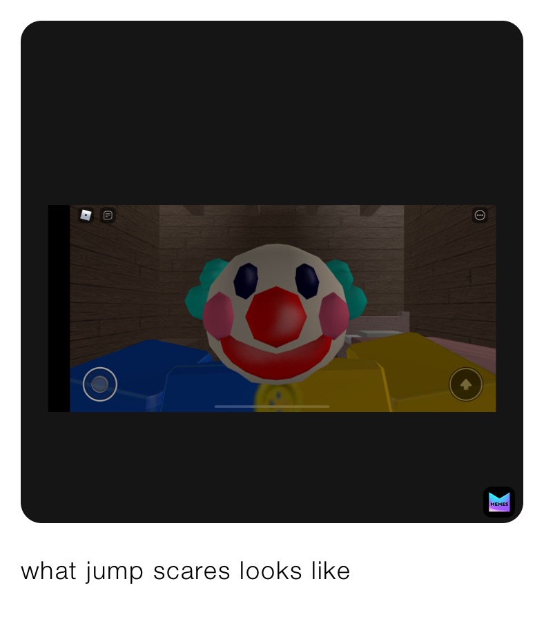what jump scares looks like