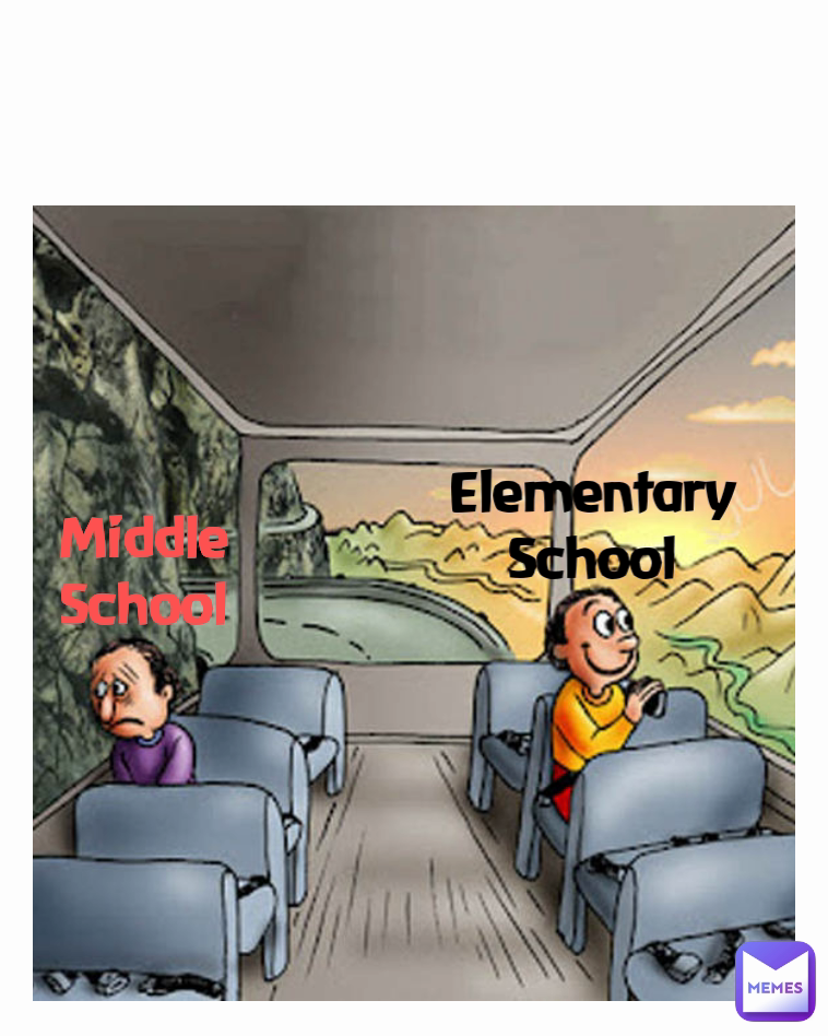 Elementary School Middle School