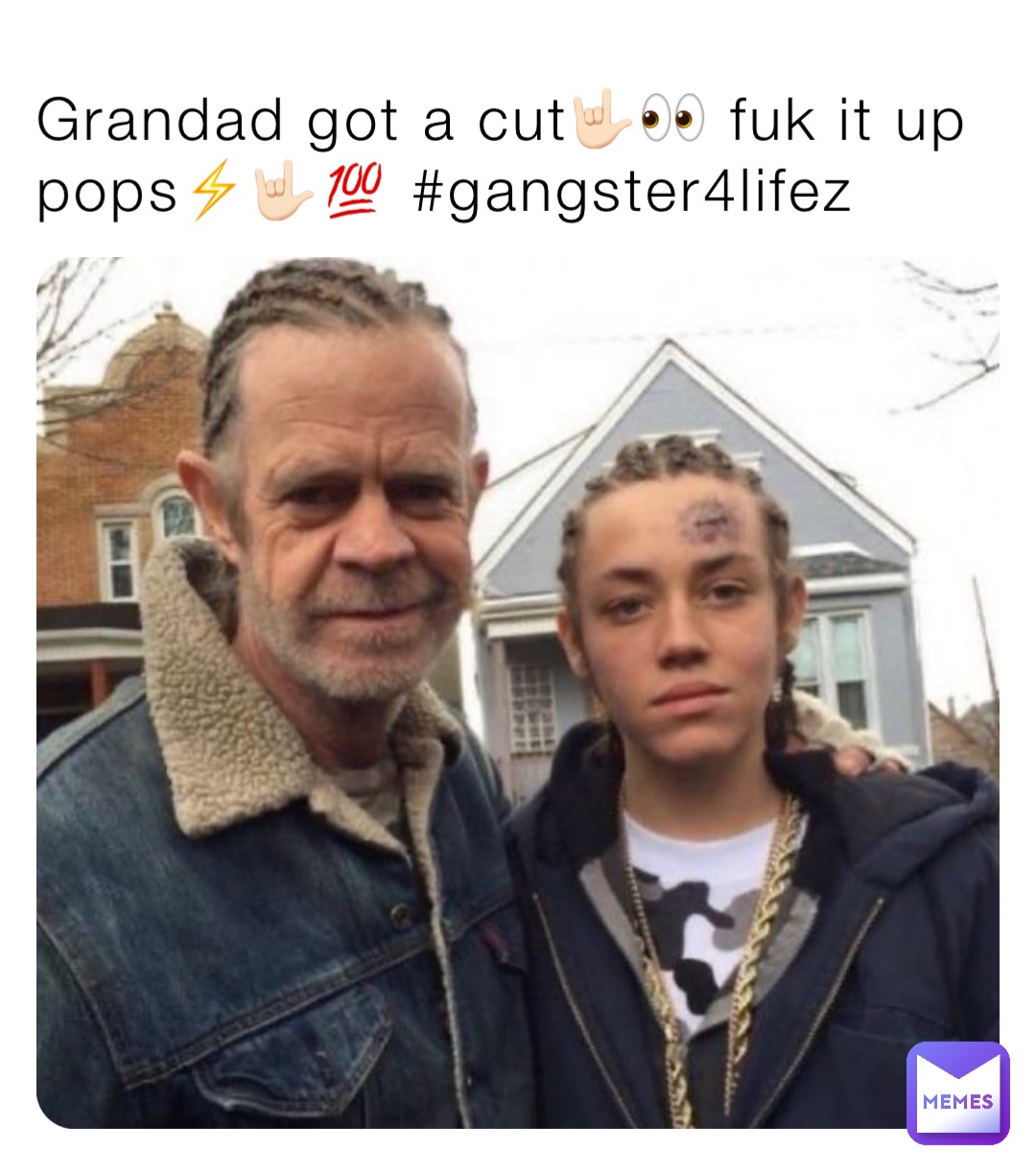 Grandad got a cut🤟🏻👀 fuk it up pops⚡️🤟🏻💯 #gangster4lifez