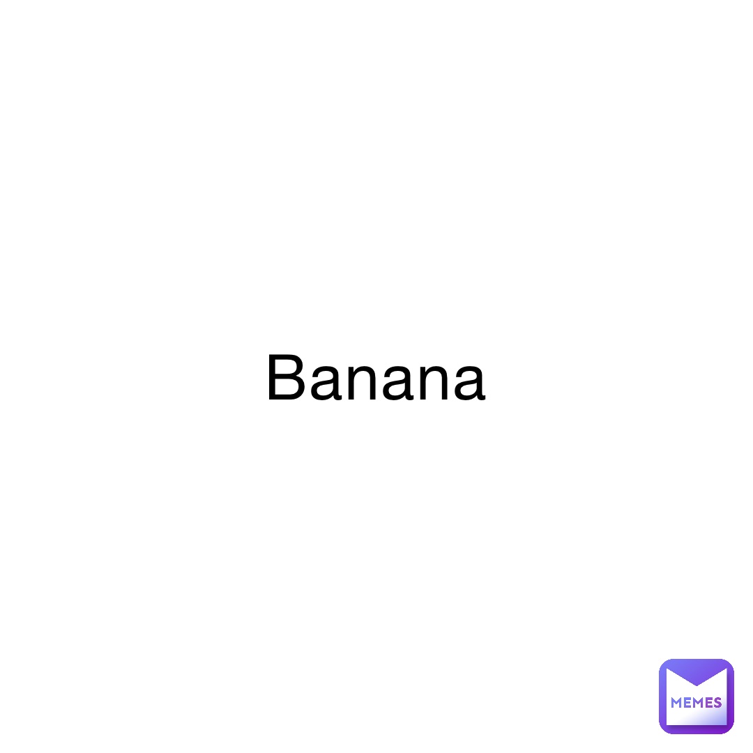 Banana