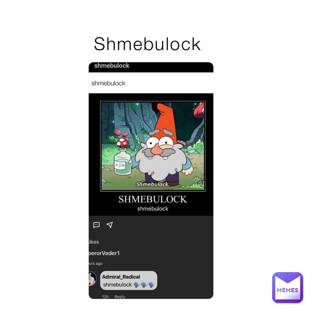 Shmebulock