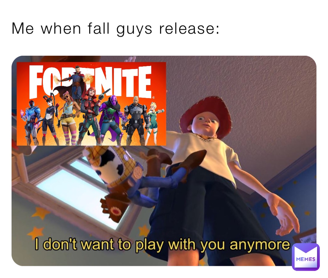 Me when fall guys release: