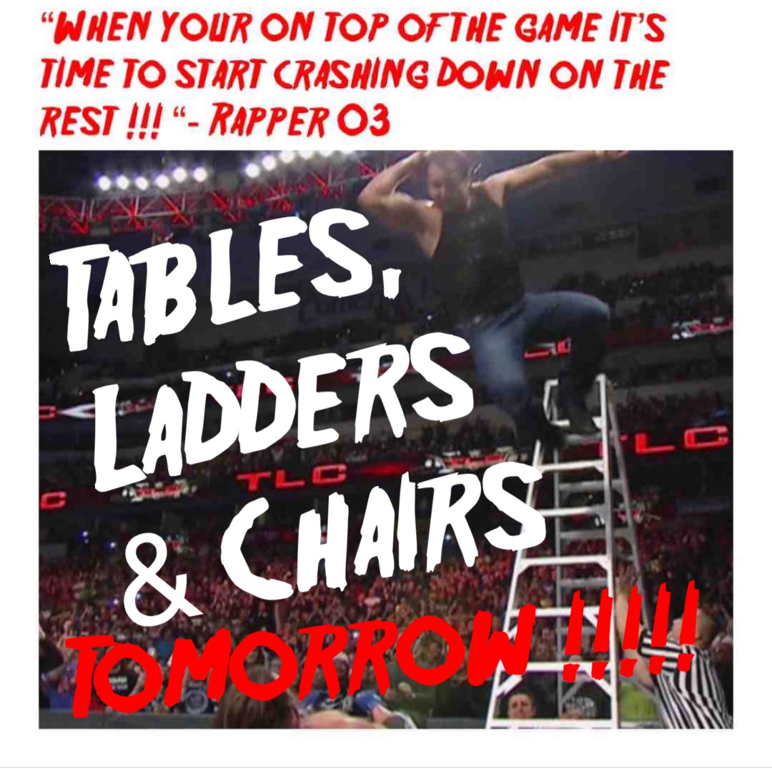 Tables, 
Ladders 
& Chairs Tomorrow !!!!!