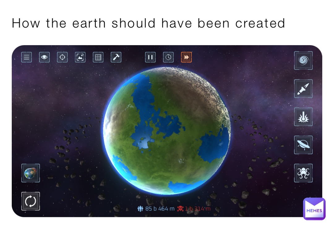 How the earth should have been created