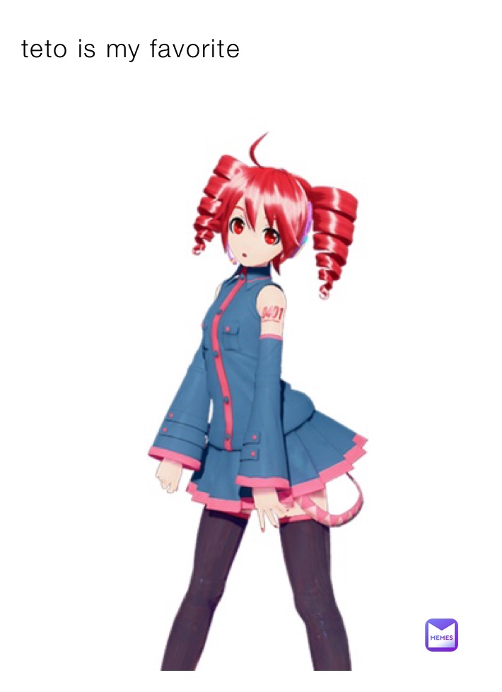 teto is my favorite 