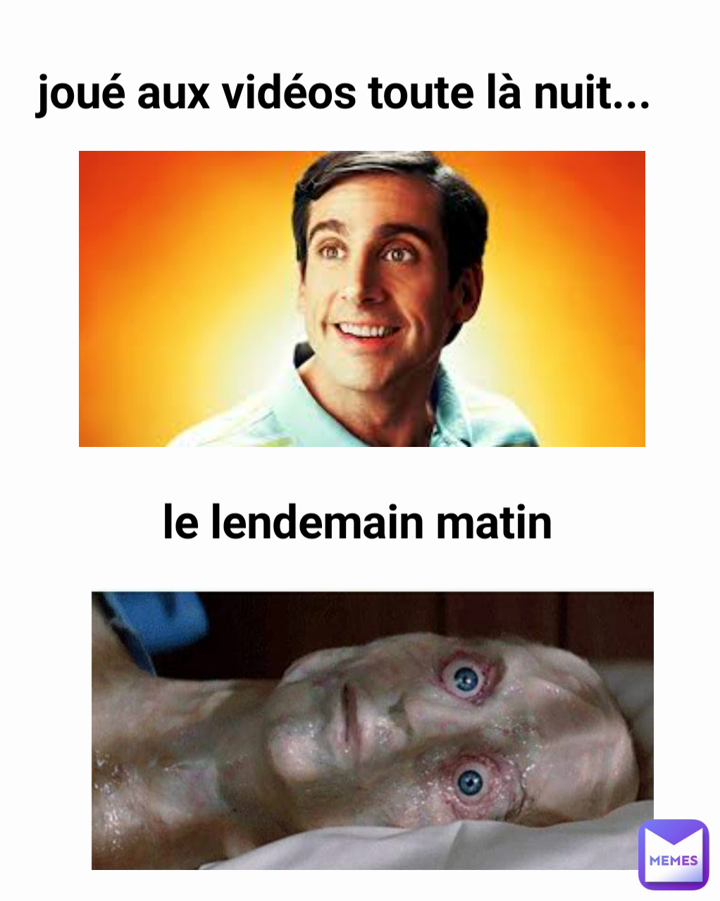 le lendemain matin joué aux vidéos toute là nuit...