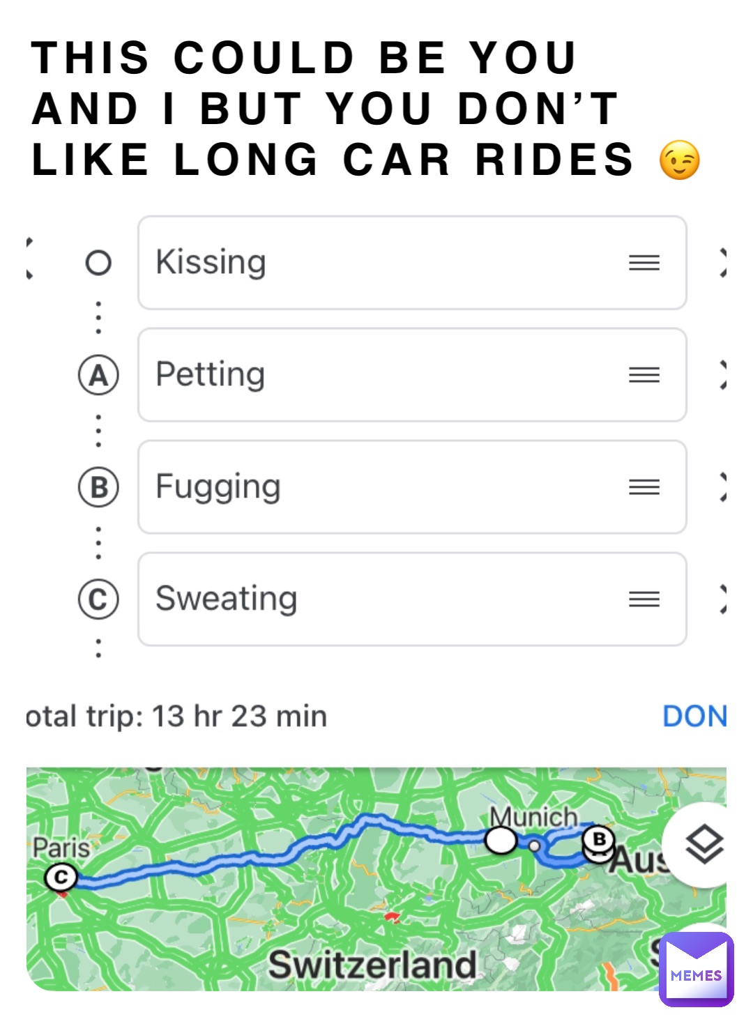 This could be you and I but you don’t like long car rides 😉
