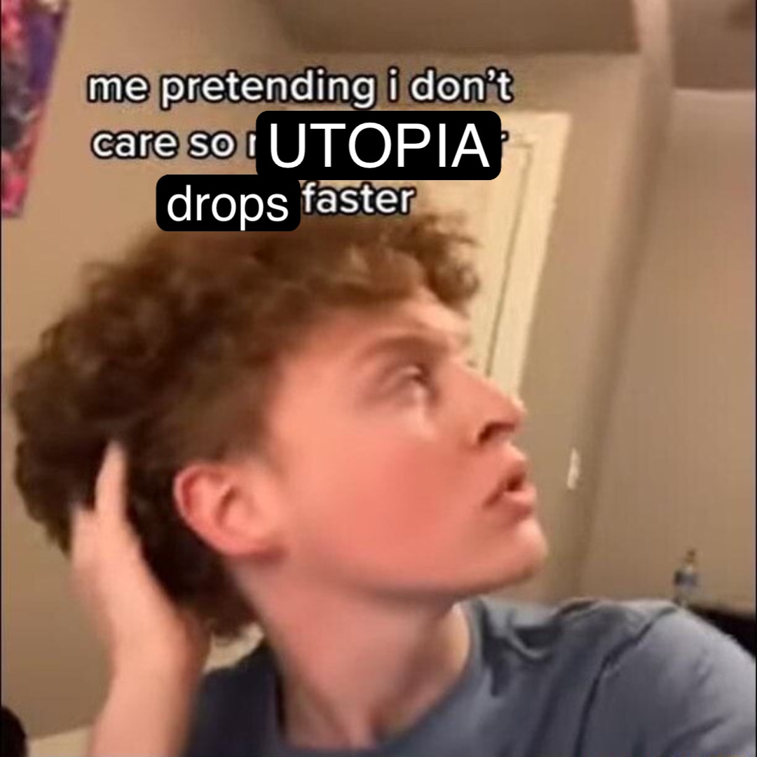 UTOPIA drops