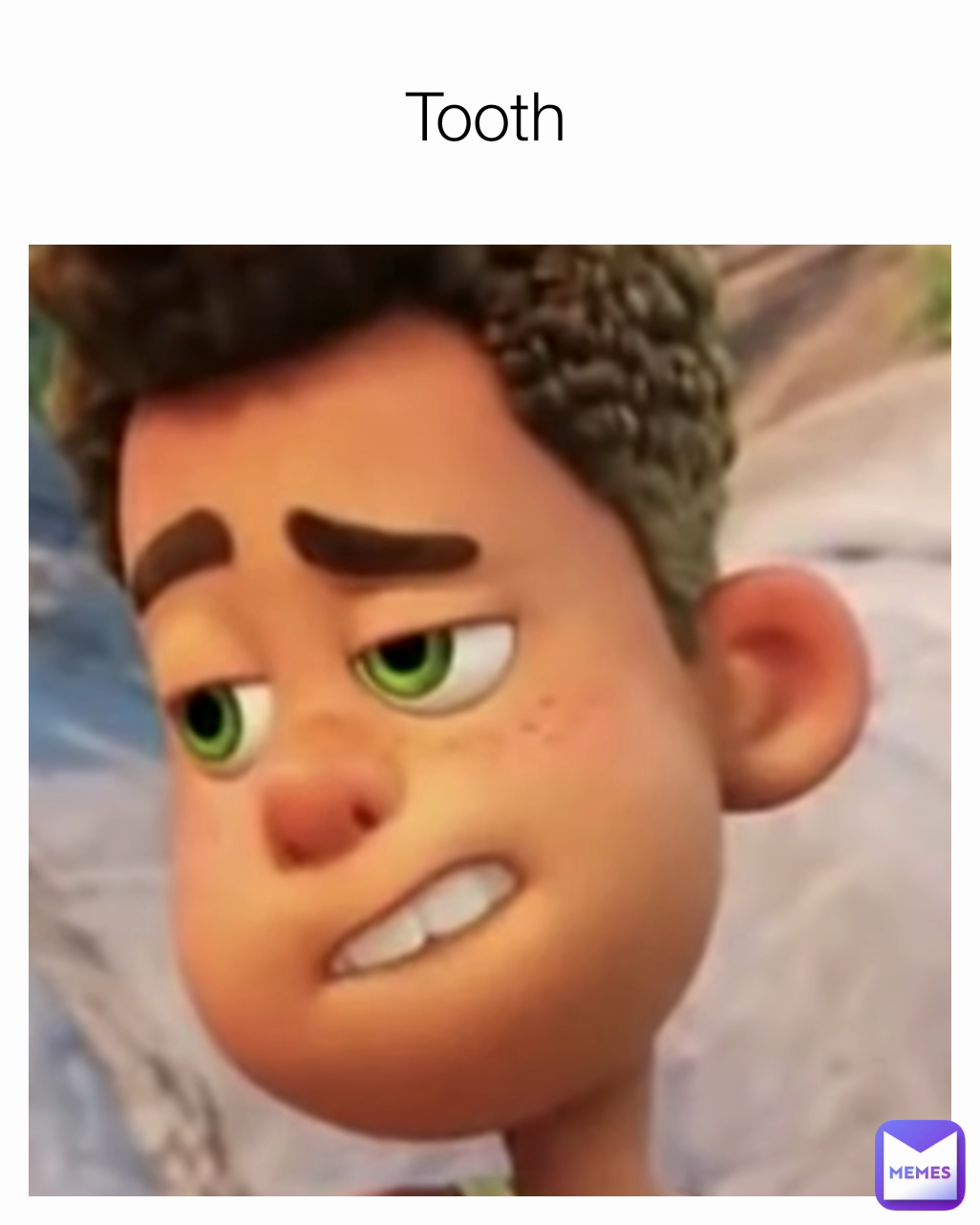 Tooth