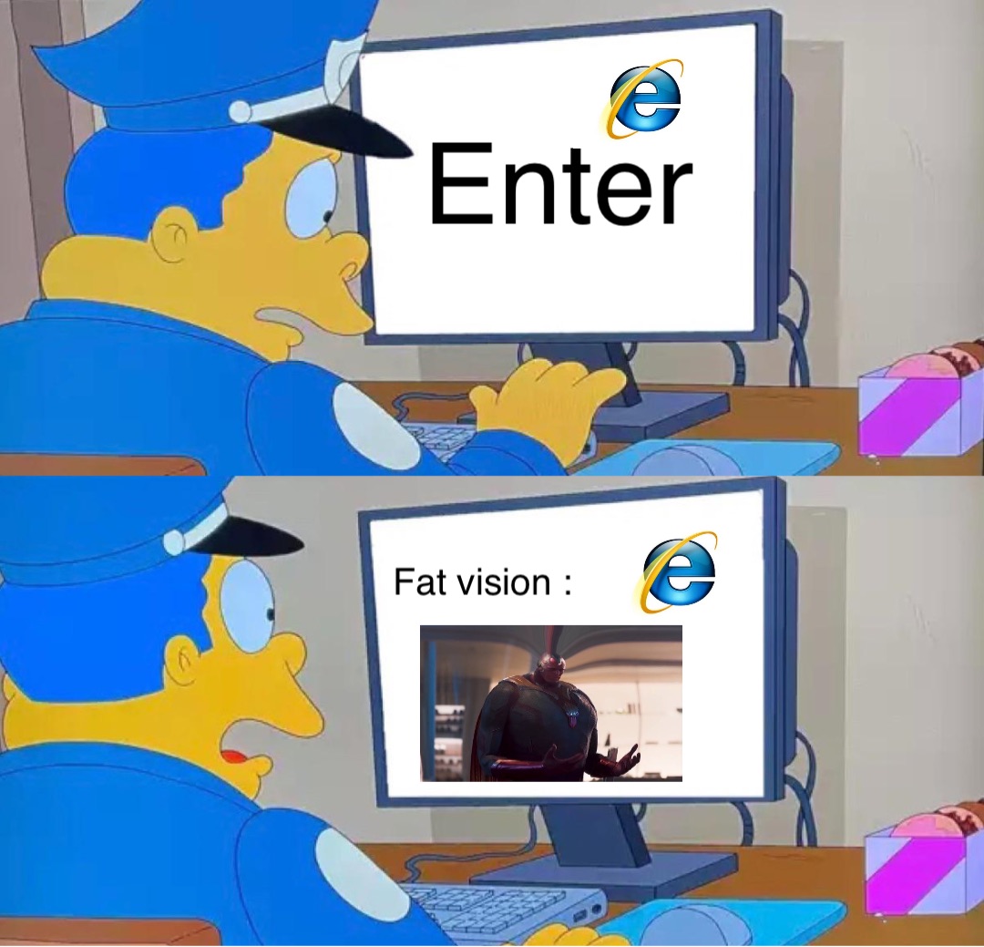 Enter Fat vision :