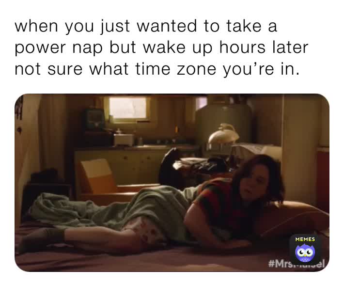 when-you-just-wanted-to-take-a-power-nap-but-wake-up-hours-later-not