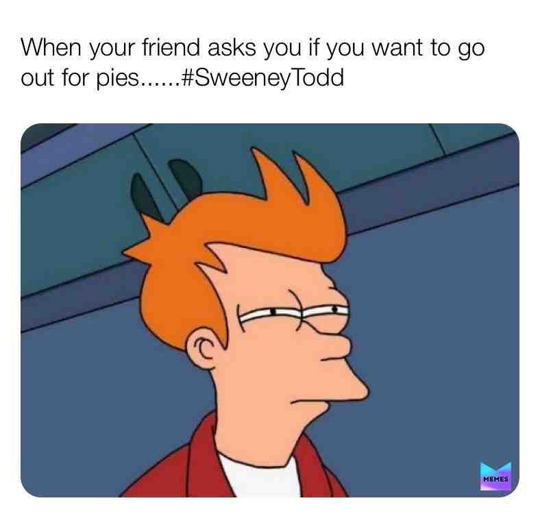 Yup that ruined pies for me #pies #sweeneytodd #scary #cannibal #funny #musicals #broadway #broadwaymusiclas