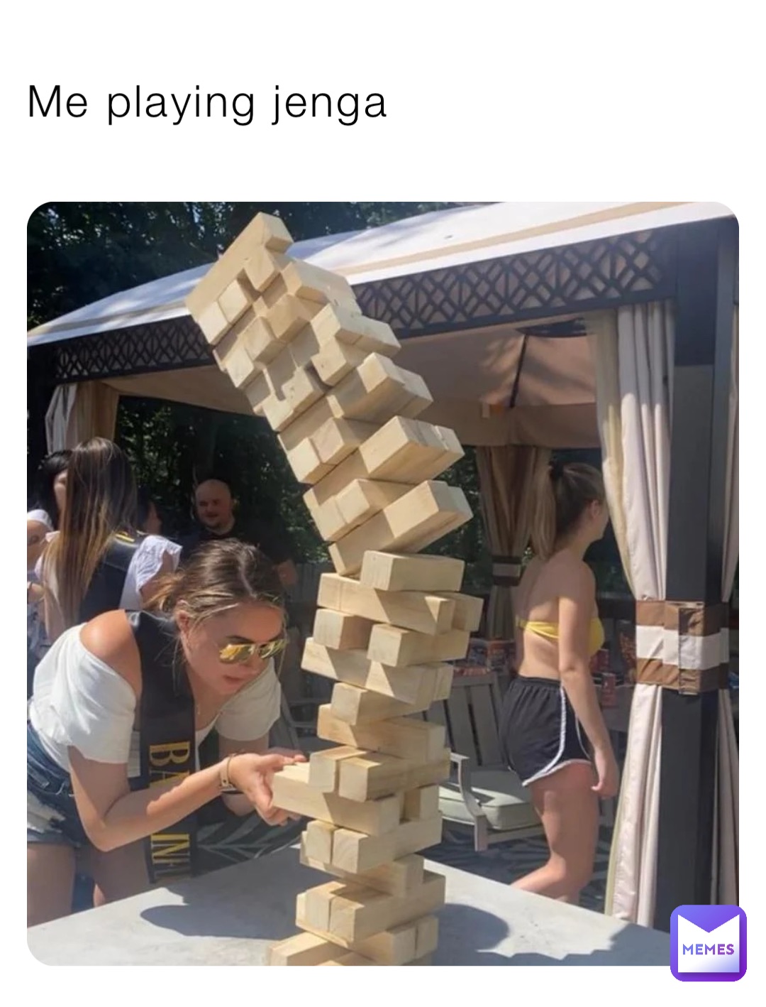 Me playing jenga