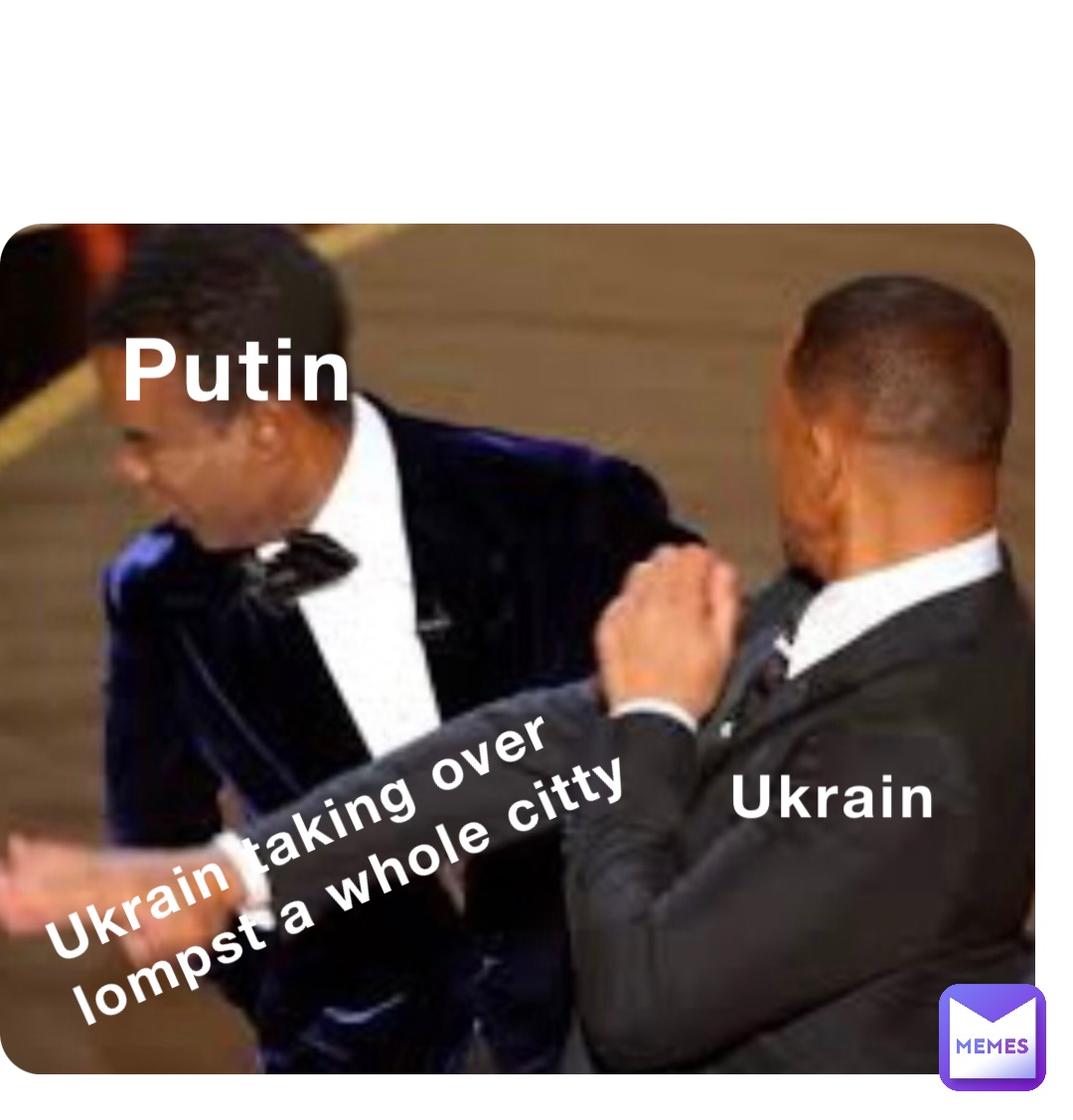 Ukrain Putin Ukrain taking over lompst a whole citty