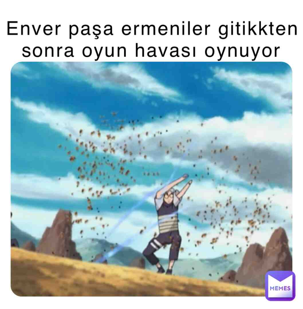 Meme shared by @enverpasa