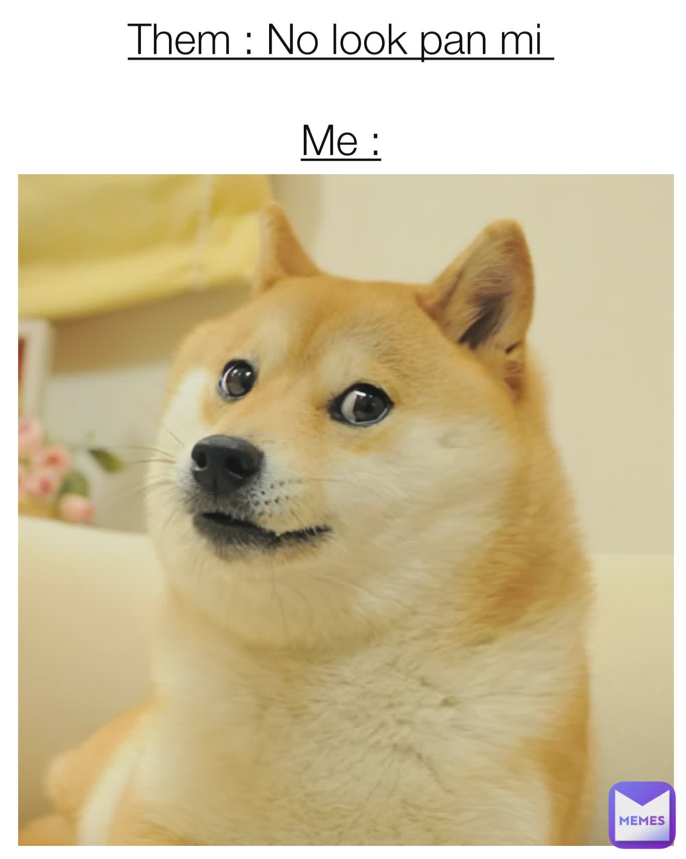 Meme by Draggydraggyqueen