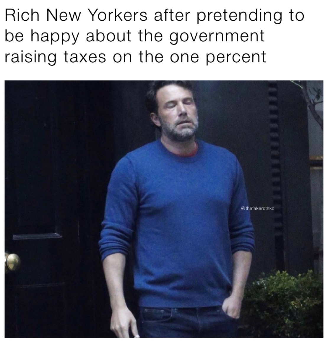 Rich New Yorkers after pretending to be happy about the government raising taxes on the one percent