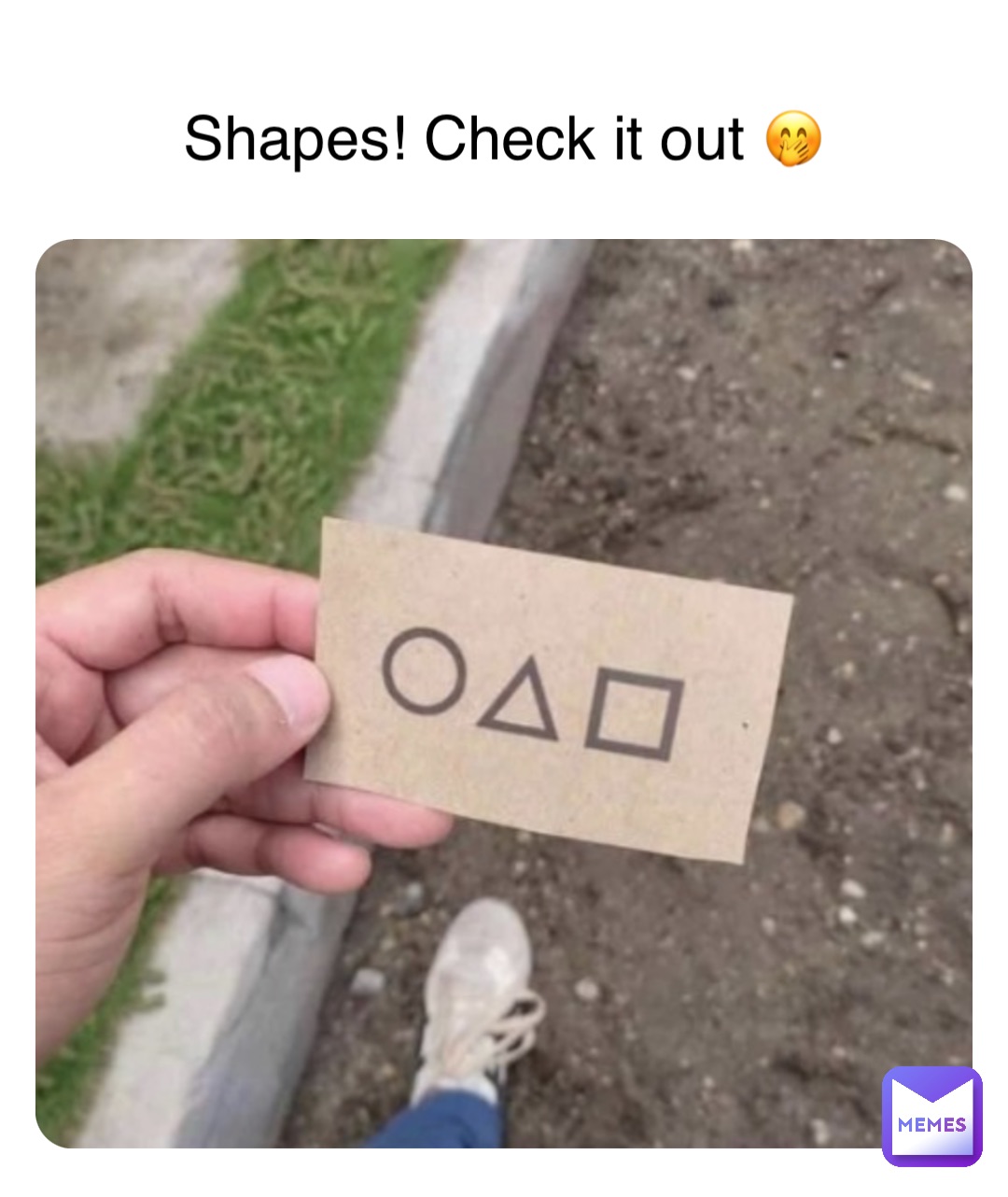 Shapes! Check it out 🤭