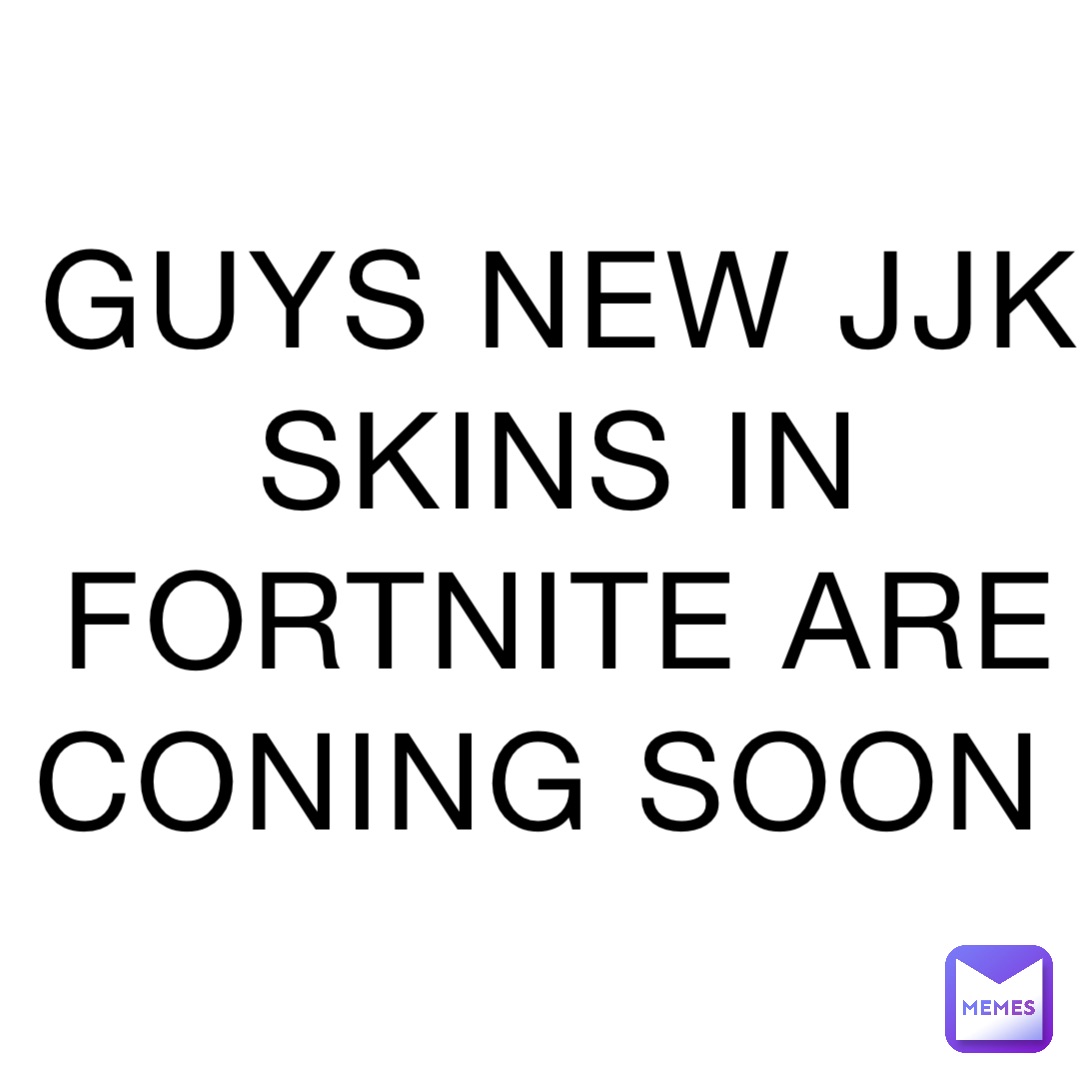 GUYS NEW JJK SKINS IN FORTNITE ARE CONING SOON