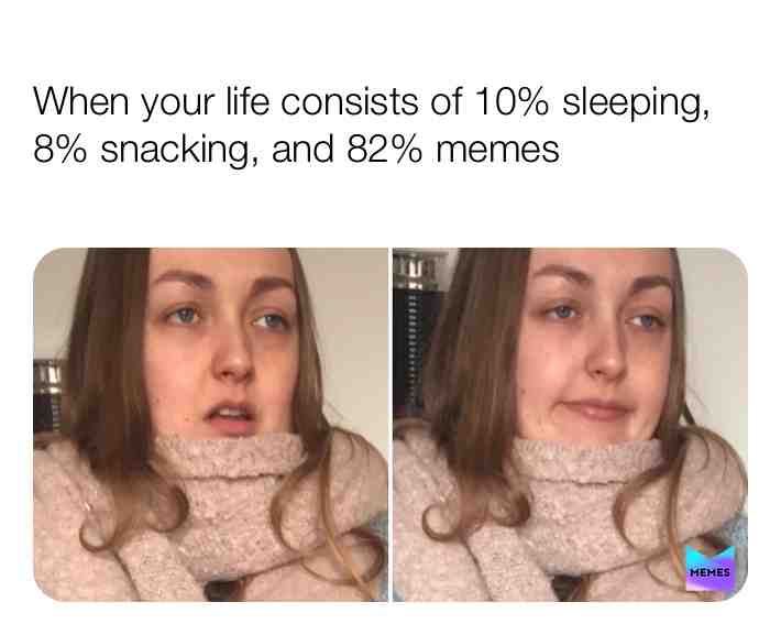 #sleeping #snacking #coronatimes #memes