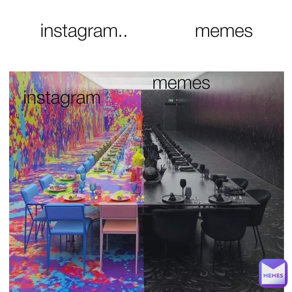 memes instagram instagram..             memes