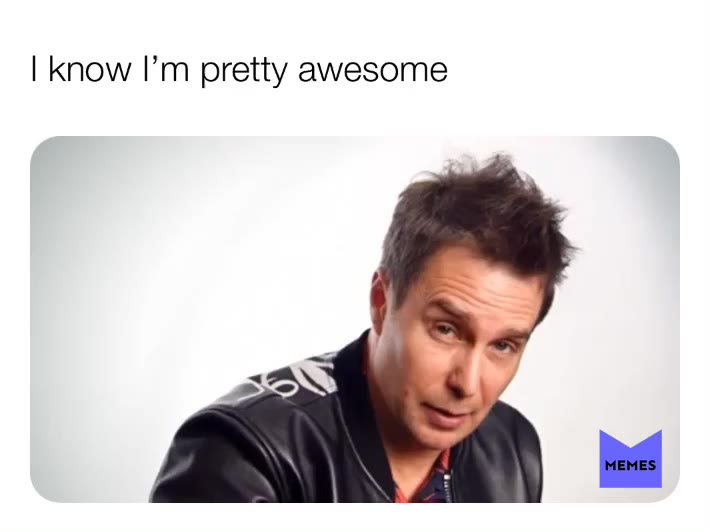 #awesomeness