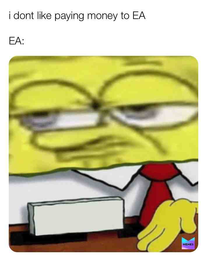 #meme #ea
